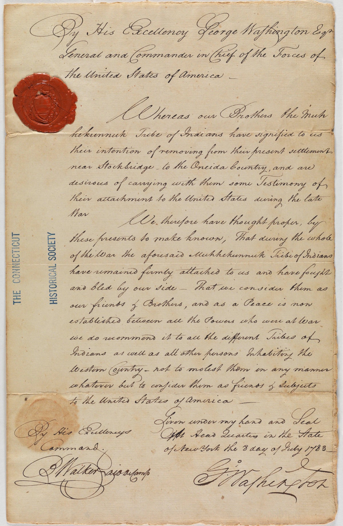The testimonial of 8 July 1783, signed at Head Quarters in the State of New York, countersigned B. Walker, aid de camp, the red wax seal still on the sheet.