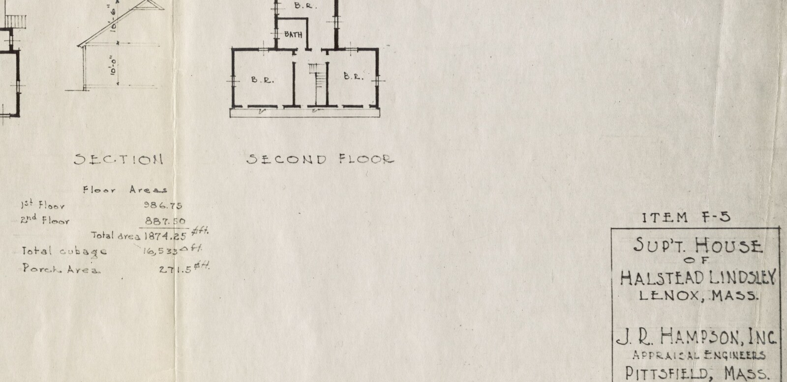 “SUP’T. HOUSE of HALSTEAD LINDSLEY, LENOX, MASS. — J. R. Hampson, Inc., Appraisal Engineers, Pittsfield, Mass.” First floor 986.75 square feet, second floor 887.50, total 1,874.25; total cubage 16,533 cubic feet; porch 271.5 square feet.