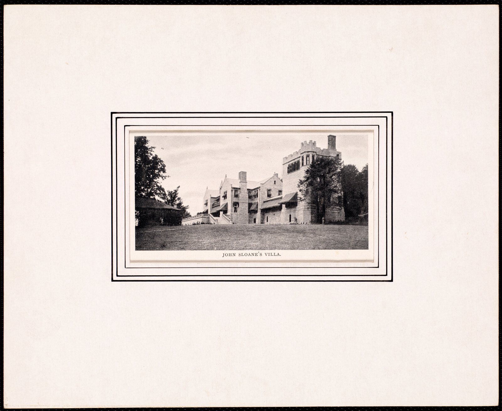 Wyndhurst: side view. 1900. The mounted print is captioned “JOHN SLOANE’S VILLA.”